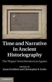 Time And Narrative In Ancient Historiography