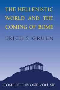 The Hellenistic World and the Coming of Rome