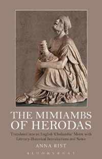 The Mimiambs of Herodas Translated into an English 'Choliambic' Metre with LiteraryHistorical Introductions and Notes Criminal Practice Series