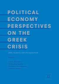 Political Economy Perspectives on the Greek Crisis