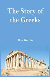 The Story of the Greeks