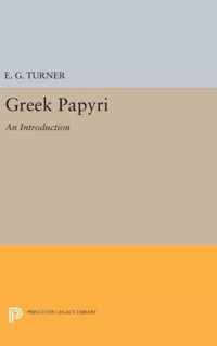 Greek Papyri - An Introduction