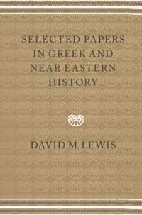 Selected Papers in Greek and Near Eastern History