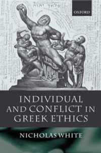 Individual And Conflict In Greek Ethics