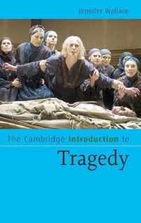 The Cambridge Introduction to Tragedy