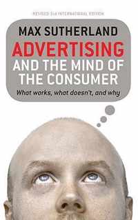 Advertising And The Mind Of The Consumer