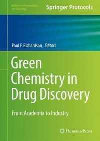 Green Chemistry in Drug Discovery