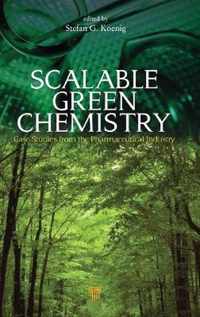 Scalable Green Chemistry