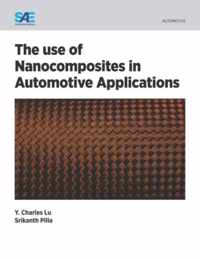 The Use of Nano Composities in Automotive Applications