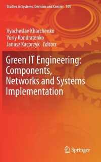 Green IT Engineering Components Networks and Systems Implementation