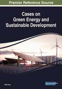 Cases on Green Energy and Sustainable Development