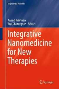 Integrative Nanomedicine for New Therapies