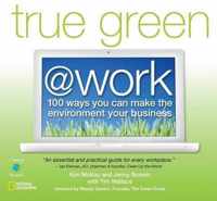 True Green at Work