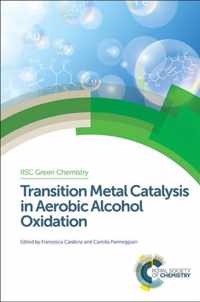 Transition Metal Catalysis in Aerobic Alcohol Oxidation