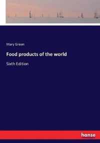 Food products of the world