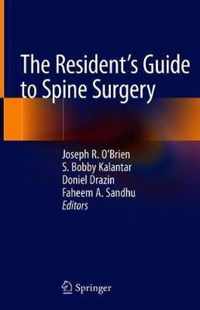 The Resident's Guide to Spine Surgery