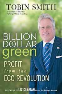 Billion Dollar Green