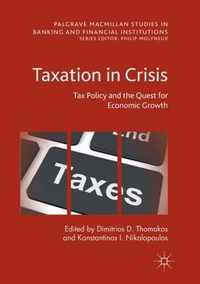 Taxation in Crisis