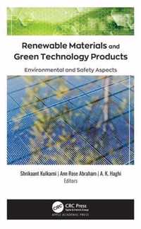 Renewable Materials and Green Technology Products