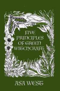 Five Principles of Green Witchcraft