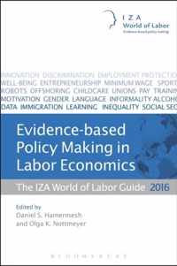 Evidence Based Policy Labor Economics