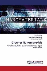 Greener Nanomaterials