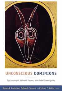 Unconscious Dominions