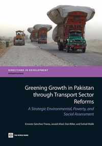 Greening Growth in Pakistan Through Transport Sector Reforms