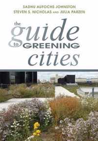 The Guide to Greening Cities