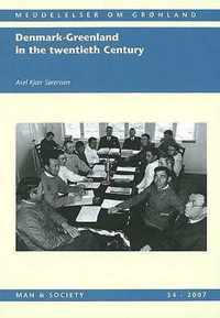 Denmark-Greenland in the Twentieth Century