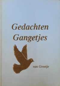 Gedachten gangetjes van Greetje