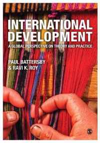 International Development: A Global Perspective on Theory and Practice