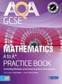 AQA GCSE Mathematics A-A* Practice Book