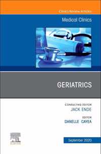 Geriatrics, An Issue of Medical Clinics of North America