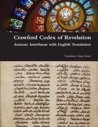 Crawford Codex of Revelation - Aramaic Interlinear with English Translation