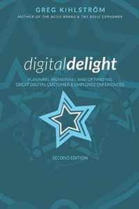 Digital Delight: Second Edition