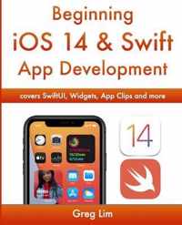 Beginning iOS 14 & Swift App Development