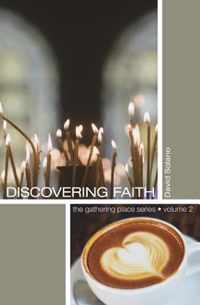 Discovering Faith