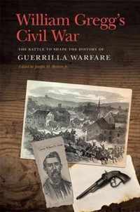 William Gregg's Civil War