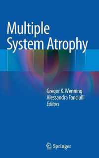 Multiple System Atrophy