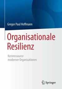 Organisationale Resilienz