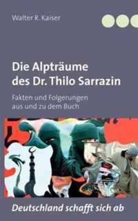 Die Alptraume des Dr. Thilo Sarrazin