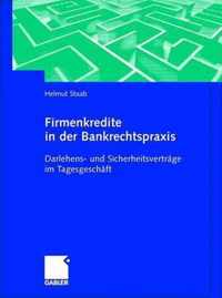 Firmenkredite in Der Bankrechtspraxis