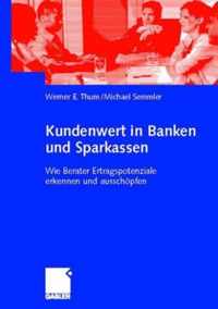 Kundenwert in Banken Und Sparkassen