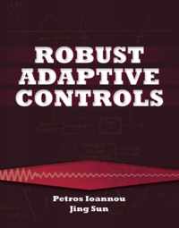 Robust Adaptive Controls