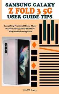 Samsung Galaxy Z Fold 3 5g User Guide Tips