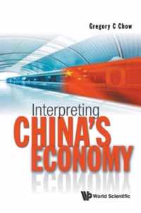 Interpreting China's Economy