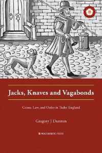 Jacks, Knaves and Vagabonds