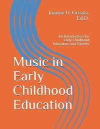 Music in Early Childhood Education