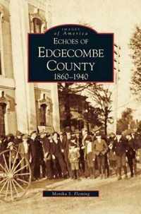 Echoes of Edgecombe County